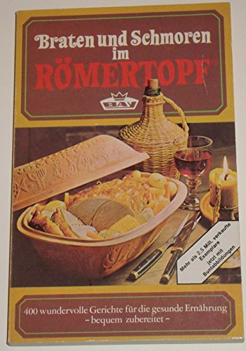 Braten und schmoren im Römertopf
