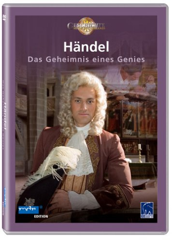 Händel - Das Geheimnis eines Genies