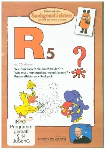 R5 - Rauchmelder/Was tun, wenn's brennt/Radarreflektoren/Rucksack (Bibliothek der Sachgeschichten)