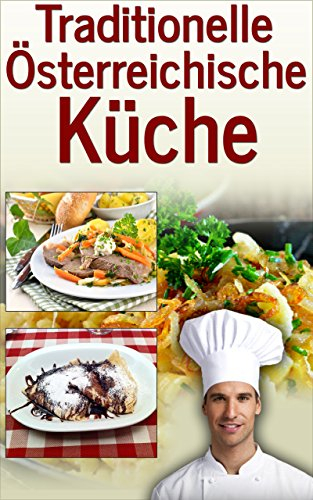 Traditionelle Österreichische Küche