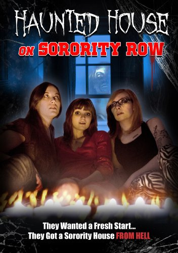 Haunted House On Sorority Row