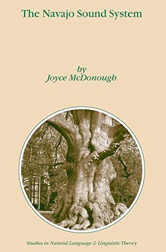 The Navajo Sound System (Studies in Natural Language and Linguistic Theory) by J.M. McDonough (2003-05-31)