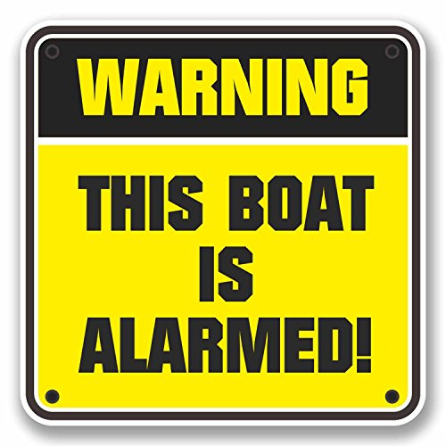 #9748 Vinyl-Aufkleber „This Boat is Alarmed“, 10 cm breit x 10 cm hoch, 2 Stück
