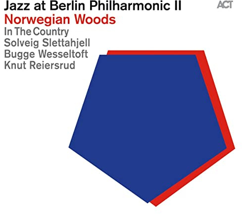 Jazz at Berlin Philharmonic II-Norwegian Woods
