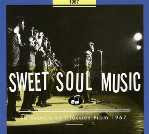 Sweet Soul Music-30 Scorching Classics from 1967