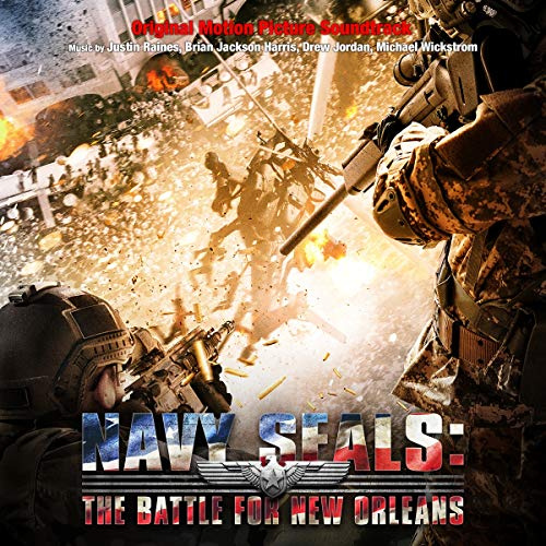 Navy Seals: The Battle For New Orleans O.S.T.