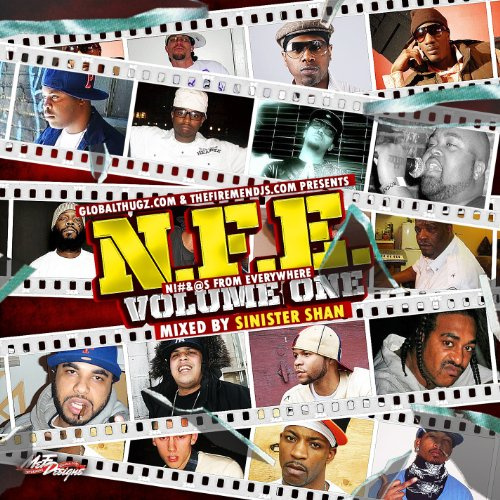 Globalthugz Presents: N.F.E., Vol. 1