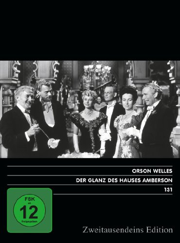 Der Glanz des Hauses Amberson. Zweitausendeins Edition Film 131.
