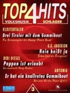 Musikverlag Michlbauer GmbH 4 TOP Hits 3 Volksmusik Schlager - arrangiert für Keyboard - (Akkordeon) [Noten/Sheetmusic]