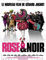 Rose et noir [FR Import]