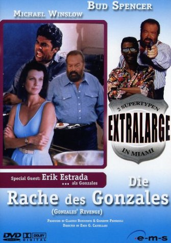 Extralarge - Die Rache des Gonzales