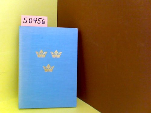 Die Schweden und ihr Schweden. Mit Zeichnungen, 105 Photos und einer Farbkarte.