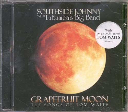 Grapefruit Moon: Songs of Tom Waits