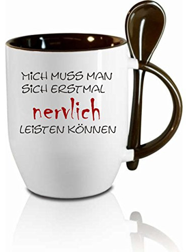 Tasse m. Löffel Mich muss man sich erstmal nervlich leisten können  Löffeltasse, Kaffeetasse mit Motiv,Bürotasse, bedruckte Tasse mit Sprüchen oder Bildern - auch individuelle Gestaltung nach Kundenwunsch