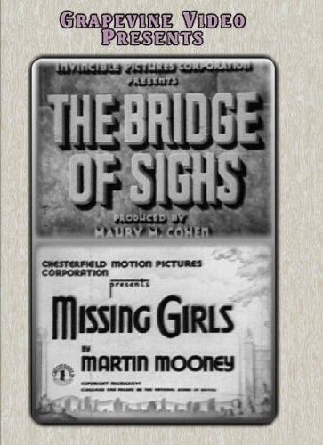 The Bridge of Sighs / Missing Girls