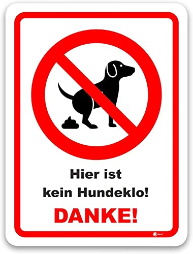 easydruck24de Hinweis-Schild Hier ist kein Hundeklo! I Größe 20 x 30 cm I Verbotsschild keine Hundetoilette Hunde koten verboten I weiß rot schwarz I hin228
