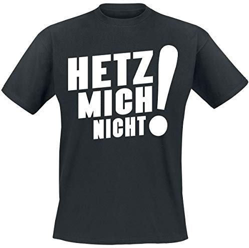 Sascha Grammel - T-Shirt - Hetz Mich Nicht! - Schwarz - S