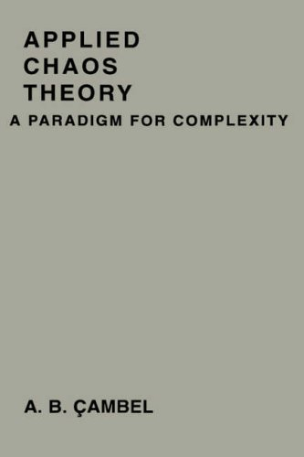 [(Applied Chaos Theory: A Paradigm for Complexity )] [Author: Ali Bulent Cambel] [Jan-1993]