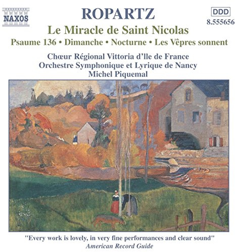 Ropartz: Le Miracle de Saint Nicolas