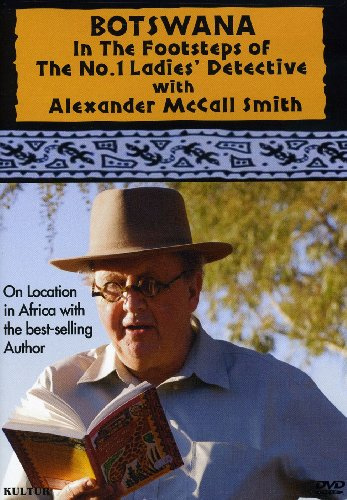 Botswana: In the Footsteps of the No.1 Ladies' Detective Agency with Alexander McCall Smith