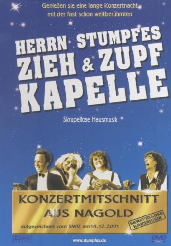 Herrn Stumpfes Zieh & Zupf Kapelle - Konzertmitschnitt aus Nagold