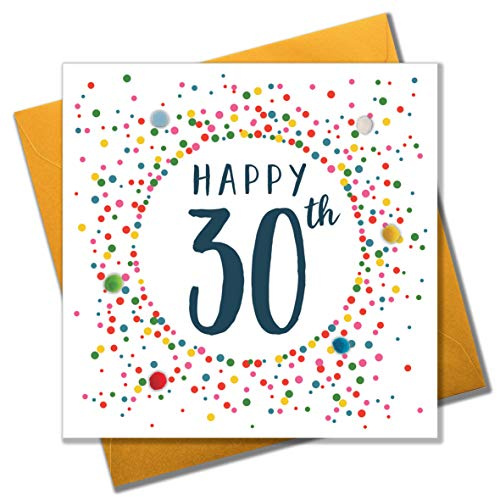Claire Giles Greeting Cards, Happy 30th Birthday Card, Dotty Age 30 Birthday Greeting Card, Embellished with colourful Pompoms