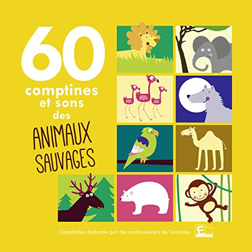 60 Comptines & Sons D Animaux Sauva