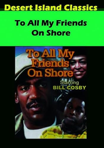 To All My Friends On Shore