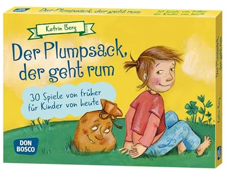 Der Plumpsack, der geht rum: 30 Spiele von früher für Kinder von heute (Spielen - Lernen Freude haben. 30 tolle Ideen für Kindergruppenauf DIN A5-Karten)