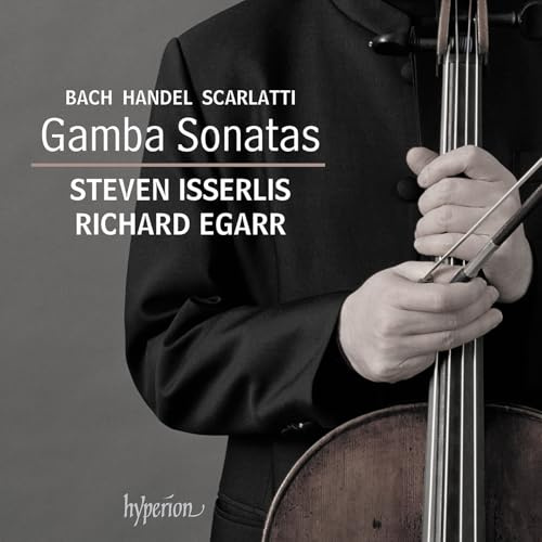 Bach/Handel/Scarlatti: Gambensonaten