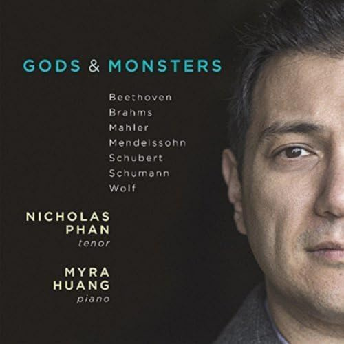 Gods & Monsters - Brahms, Schubert, Wolf etc.