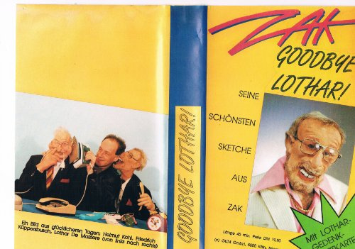 Goodbye Lothar! - Seine schönsten Sketche aus Zak
