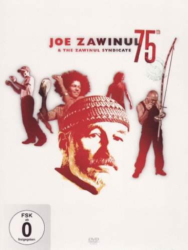 Joe Zawinul & The Zawinul Syndicate - 75th