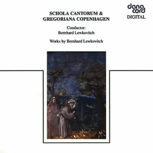 Lewkovitch: Choral Works