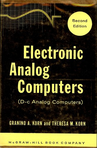 Electronic Analog Computers (D-c Analog Computers).