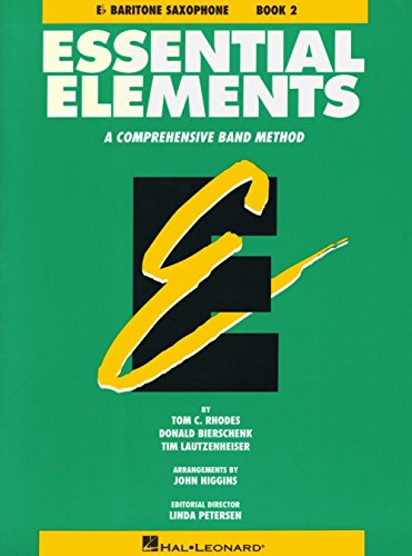 Essential Elements: A Comprehensive Band Method Book 2 - Baritone Saxophone