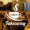Coffee Takeaway sticker aufkleb wandtattoo schriftzug selbstklebend vinyl kuch dekoration kaffee zum mitnehmen mandala schild led, nachtlicht baby barista geschenk restaurant lesen chihuahua