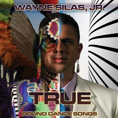 TRUE: ROUND DANCE SONGS