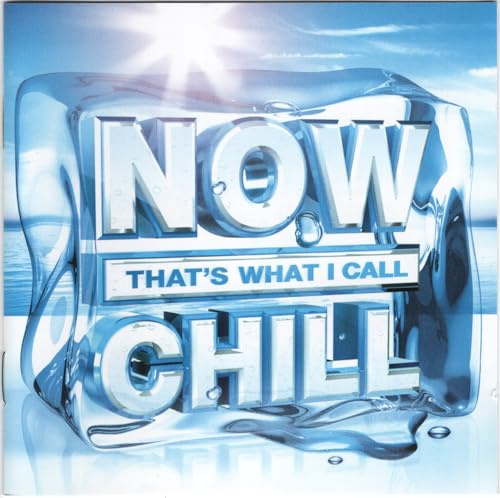 Now That's What I Call Chill