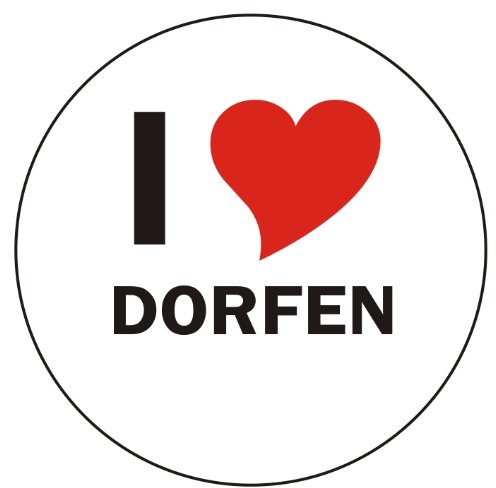 INDIGOS UG Aufkleber - Sticker - Autoaufkleber - I Love Dorfen - 8 cm Durchmesser rund - JDM - Die Cut - OEM - Auto - Heckscheibe - aussenklebend, rund, Auto LKW Truck Stadt