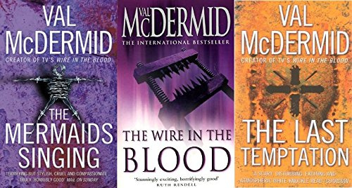 VAL McDERMID 3 BOOK SET COLLECTION THE MERMAIDS SINGING THE WIRE IN THE BLOOD & THE LAST TEMPTATION