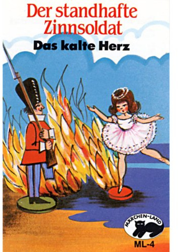 Der standhafte Zinnsoldat / Das kalte Herz