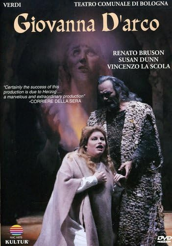 Verdi - Giovanna d'Arco / Susan Dunn, Vincenzo La Scola, Renato Bruson, Pietro Spagnoli, Riccardo Chailly, Bologna Opera