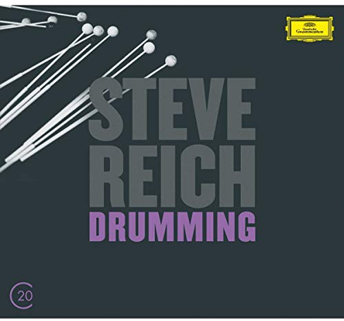 Reich: Drumming (20C)