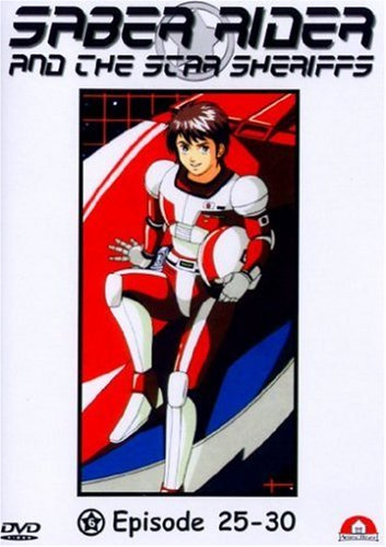 Saber Rider and the Star Sheriffs (Vol. 06)