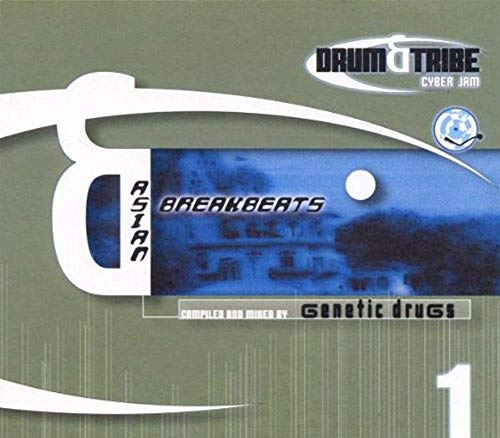 Asian Breakbeats. Drum & Tribe
