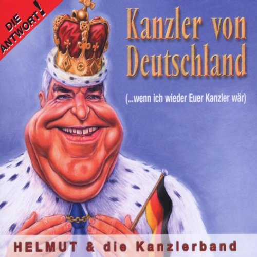 Kanzler Von Deutschland (...We