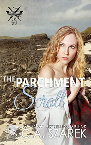 The Parchment Scroll: Highland Secrets Trilogy Book Three