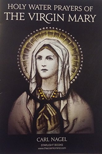 The Holy Water Prayers of the Virgin Mary (English Edition)