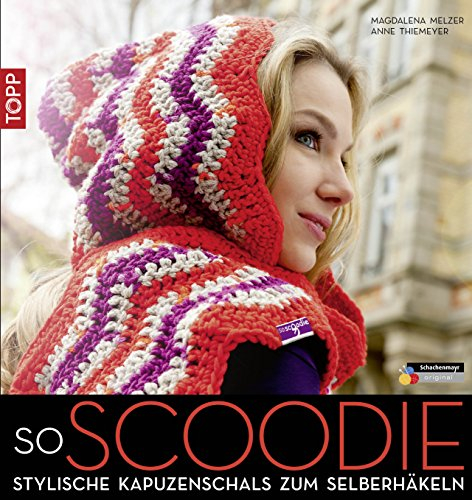 soScoodie: Stylische Kapuzenschals zum Selberhäkeln